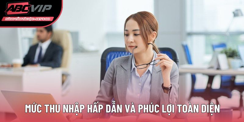 Sáng tạo và có khả năng giao tiếp tốt